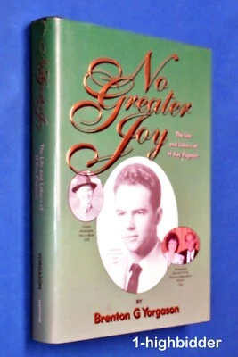 SIGNED No Greater Joy Life Labors H. Kay Pugmire 1st Ed HCDJ Yorgason LDS Mormon - Image 1 of 4