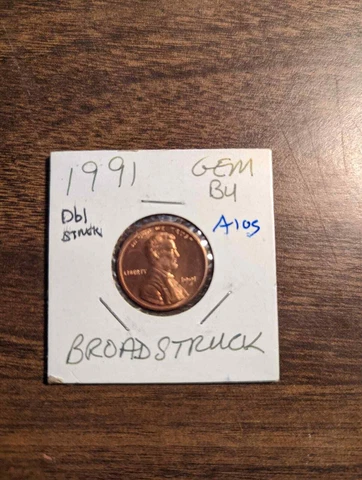 1991 MEMORIAL LINCOLN  CENT ERROR COIN, BROADSTRUCK,/DOUBLESTRUCK   LOT A 105 Cover