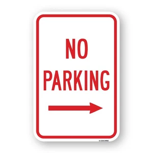 No Parking With Right Arrow Heavy Gauge Aluminum Parking Sign - Picture 1 of 10