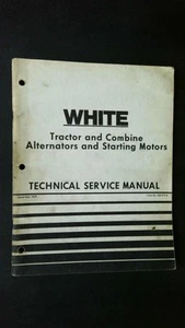 White Tractor and Combine Alternators Starting Motors Service Manual 1975 - Picture 1 of 2