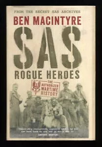 Ben MacIntyre - SAS: Rogue Heroes – the Authorized Wartime History; 1st/1st - Picture 1 of 2