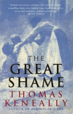 The Great Shame by Keneally, Thomas Paperback Book The Fast Free Shipping - Image 1 of 2