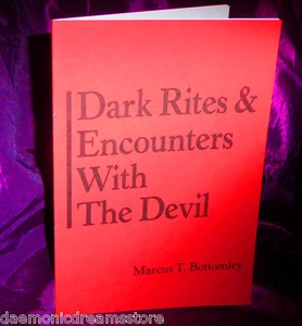 DARK RITES & ENCOUNTERS WITH THE DEVIL Finbarr Marcus T Bottomley Occult Spells - Imagen 1 de 1