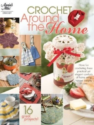 Crochet Pattern Book AROUND The HOME ~ Afghans, Decor, Rugs, Tissue Covers + - Image 1 of 4