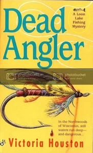 Dead Angler (Loon Lake Fishing Mystery) - Picture 1 of 1