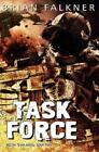 Brian Falkner Task Force (Paperback) Recon Team Angel