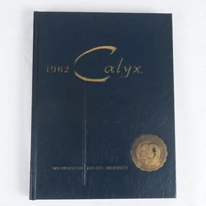 Washington and Lee University Calyx Yearbook 1962 Lexington, VA - Picture 1 of 12