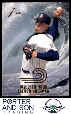 Бейсбольная карточка Trevor Hoffman Wave of the Future 1993 Flair #7 San Diego Padres - Изображение 1 из 2