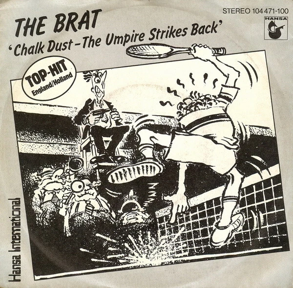 7", Single, Gre The Brat (2) - Chalk Dust - The Umpire Strikes Back - Imagen 1 de 1