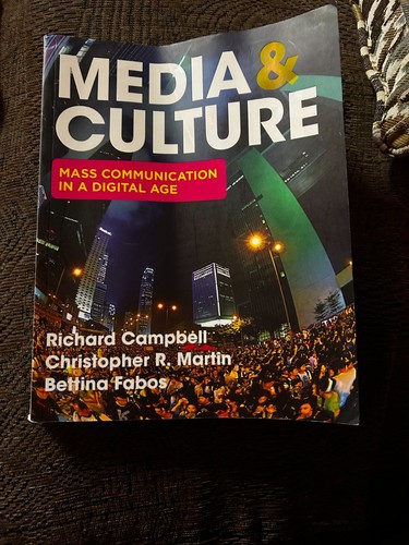 Media &amp; Culture Mass Communication in a Digital Age by Richard Campbell 12th Ed | eBay