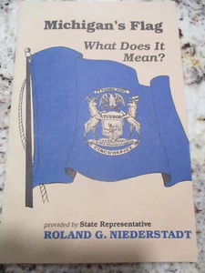 Vintage 1992 Michigan's Flag Booklet / State Rep Nederstadt - Bild 1 von 4