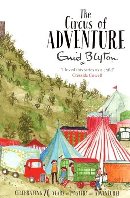 The Circus of Adventure, Blyton, Enid - Image 1 of 2