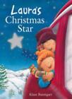 Laura's Christmas Star (Laura's Star) By Klaus Baumgart. 9781854306838