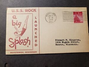 Submarine USS ROCK SS-274 Naval Cover 1943 WWII Launch Cachet MANITOWOC, WI
