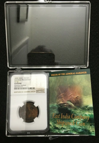 1808 Gardner Shipwreck East India Co.10 CASH Coin NGC Certified Case & History Cover