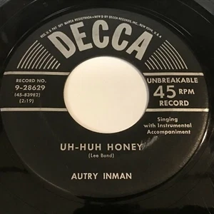 Autry Inman - Uh-Huh Honey / That's All Right 45 - Rockabilly - Foto 1 di 1