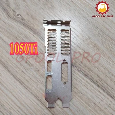 For MSI GTX 1050 GTX 1050Ti LP Graphics Video Cards Full Hight Profile Bracket - Image 1 of 3
