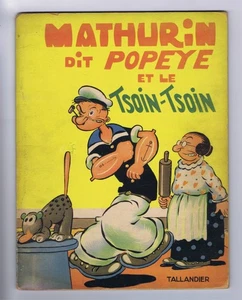 MATHURIN dit POPEYE n°3 LE TSOIN-TSOIN E.C. SEGAR TALLANDIER EO 1937 TBE - Picture 1 of 9