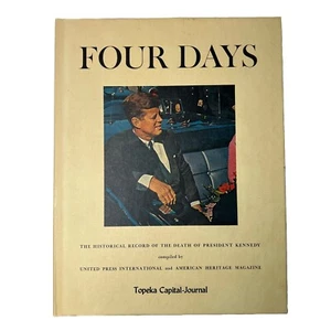 Four Days: The Historical Record of the Death of President Kennedy 1964 - Picture 1 of 5