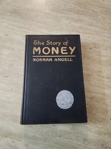 Rare Vintage The Story of Money by Norman Angell US 1st Edition 1929 HC - Picture 1 of 7