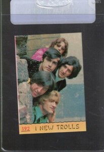 #192   I NEW TROLLS    1968 PANINI CANTANTI  clean FROM  JUST OPENED SEALED SET