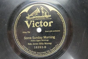 Ada Jones - Billy Murray - VICTOR 18393 - Irgendwann morgens & in San Domingo - Bild 1 von 2