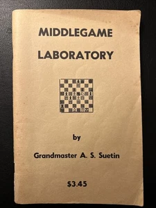 Middlegame Laboratory - Alexei Suetin - Chess Digest Magazine 1974 - Good - Imagen 1 de 9