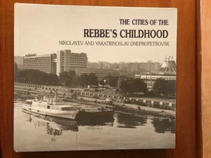 The Cities of the Rebbe's Childhood: Nikolayev and Yakatrinoslav... - Picture 1 of 6