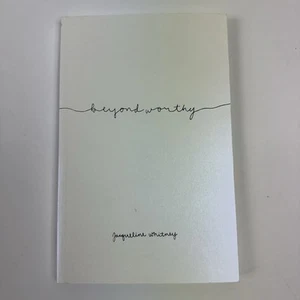 Beyond Worthy Jacqueline Whitney Paperback Very Good - Imagen 1 de 5