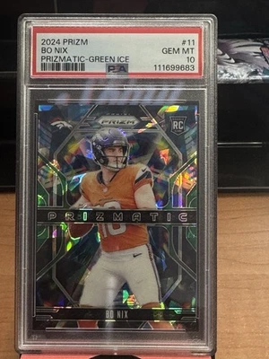 2024 Panini Prizm - Prizmatic Bo Nix #11 Green Ice Prizm (RC) PSA 10 - Image 1 of 2