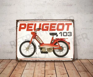 Plaque métal vintage Peugeot 103 mobylette Enseigne Garage Décoration moto Déco - Picture 1 of 3