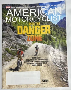 American Motorcyclist Magazine JULY 2025 INTO THE DANGER ZONE CLOSE CALLS - Imagen 1 de 1