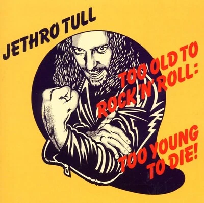 Jethro Tull Too Old To Rock 'N' Roll:Too Young To Die CD+Bonus Tracks NEW SEALED - Image 1 of 3