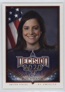 2020 Decision 2020 Elise Stefanik #404 9cf