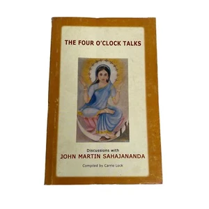 The Four O'Clock Tales Discussions with John Martin Sahajananda Hindu Monk - Bild 1 von 9