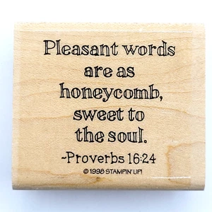 Proverbs 16:24 Wood Mount Rubber Stamp 1998 Unused - Picture 1 of 7