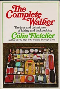 The Complete Walker: The Joys and Techniques of Hiking and Backpa - Imagen 1 de 2