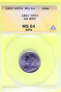1897 - ANACS MS64 GR BRIT FRTH! #B37709 - Picture 1 of 2