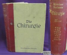 ANTIQUE 1927 GERMAN MEDICAL HARDCOVER BOOK – SURGERY vol IV