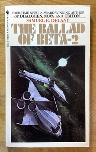 The Ballad Of Beta-2 by Samuel R. Delany - NF vintage 1982 Bantam sci-fi pb - Picture 1 of 6