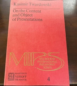 On the Content and Object of Presentations Kasimir Twardowski PB Martin NIJHOFF - Foto 1 di 10