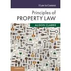 Principles of Property Law (Law in Context) - Paperback / softback NEW Clarke, P