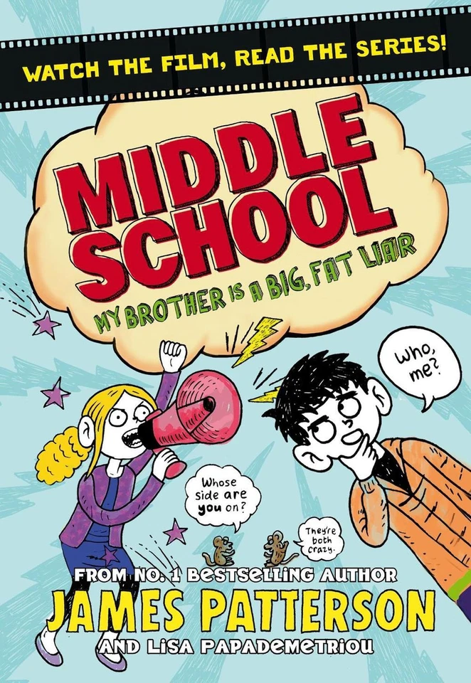 Middle School: My Brother Is a Big, Fat Liar: (Middle School 3) by James Patters - Image 1 of 1