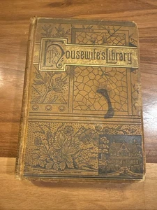 THE HOUSEWIFE'S LIBRARY George Peltz RARE 1883 1st Edition With Color Pages 4087 - Bild 1 von 7