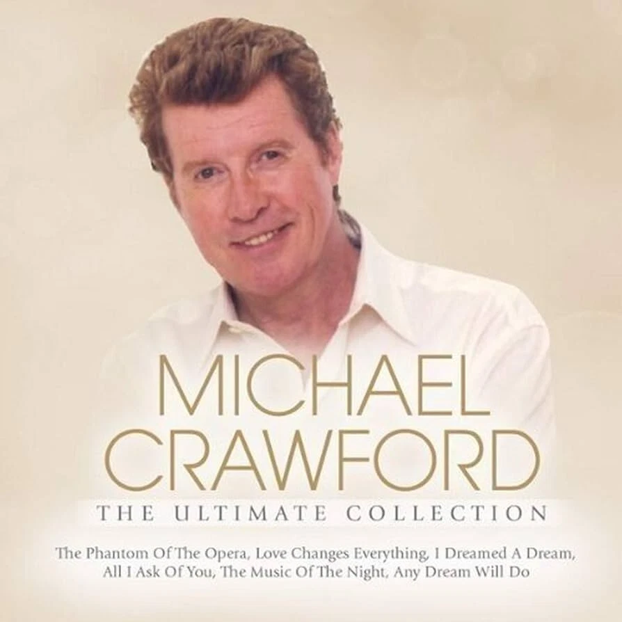 MICHAEL CRAWFORD (2 CD) THE ULTIMATE COLLECTION ~ PHANTOM OF THE OPERA +++ *NEW* - Image 1 of 1