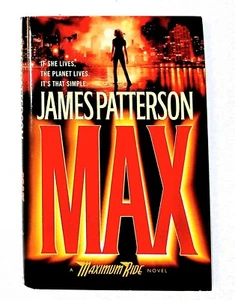 Max (Maximum Ride, Book 5) by James Patterson Harcover BCE - Picture 1 of 3