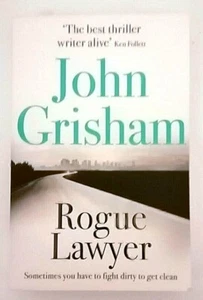 Rogue Lawyer by John Grisham (Paperback, 2016) - Imagen 1 de 1