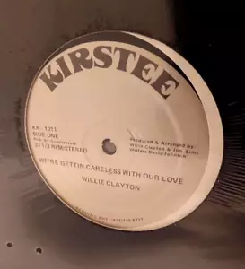 WILLIE CLAYTON- WE'RE GETTING CAREFULESS WITH OUR LOVE - NEW SEALED - A2023-455 - Foto 1 di 2