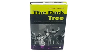 Dark Tree Jazz and the Community Arts in Los Angeles Steven Isoardi HCDJ 2006 - Bild 1 von 12