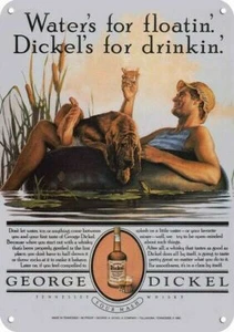 1982 GEORGE DICKEL Whisky - Dickels for Drinkin' - DECORATIVE REPLICA METAL SIGN - Picture 1 of 1